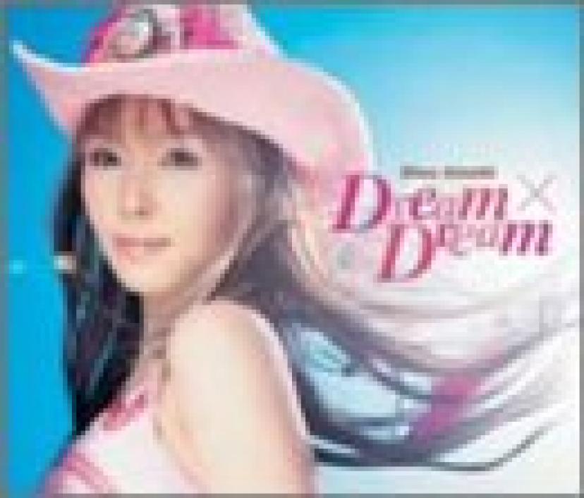 『Dream×Dream』