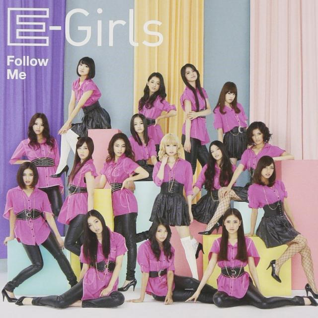 E-girls 『Follow Me』