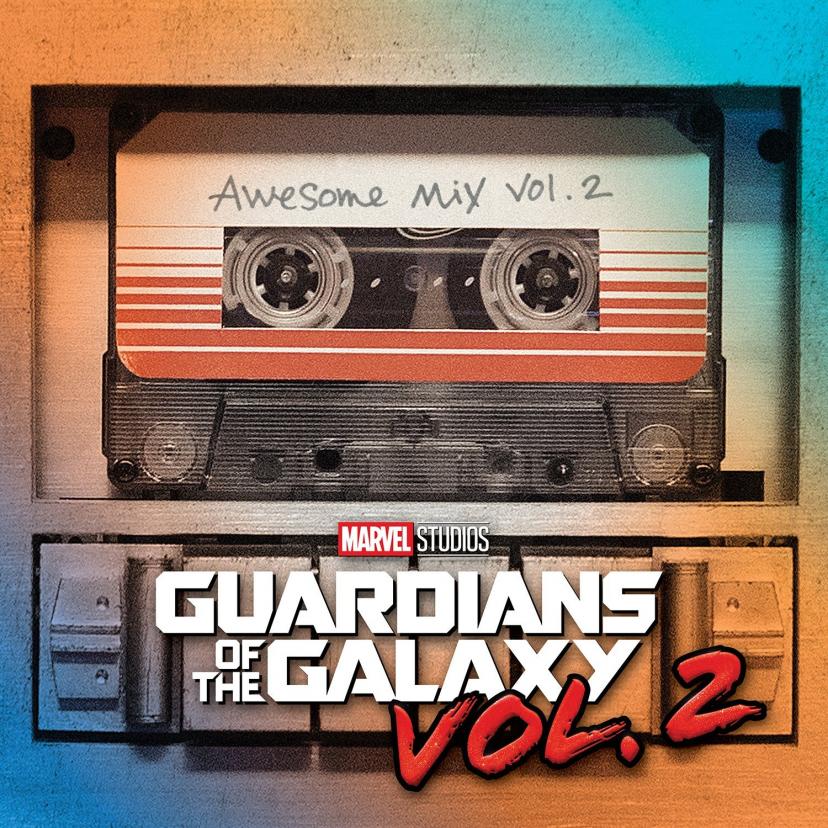 ガーディアンズオブギャラクシー: Awesome Mix Vol. 2