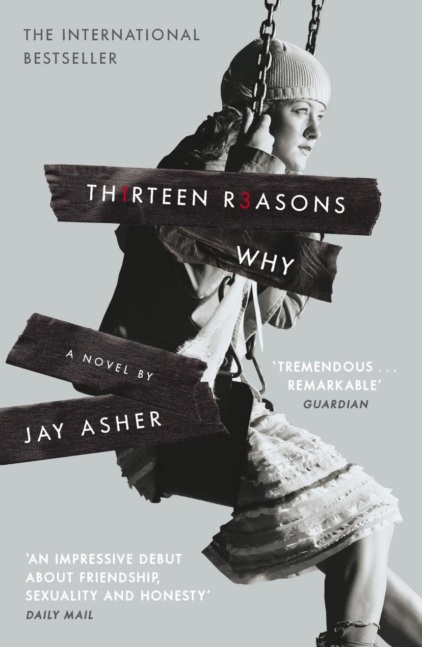 Thirteen Reasons Why   Jay Asher
