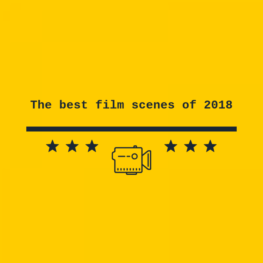 The best film scenes of 2018