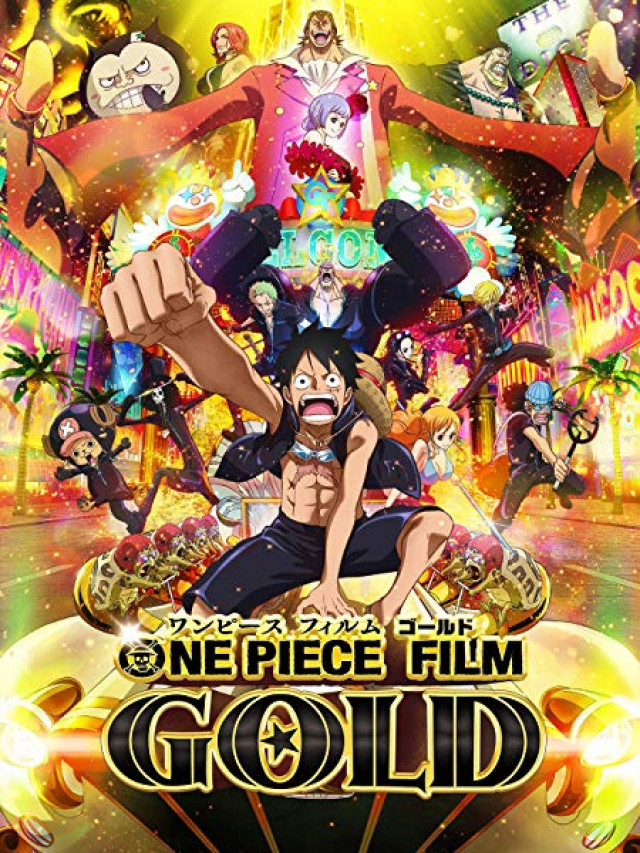One Piece Film Gold ワンピース フィルムゴールド のフル動画を視聴できる配信サービスは 無料 Ciatr シアター
