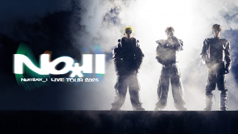 『Number_i LIVE TOUR 2025 No.Ⅱ』